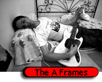 The A Frames